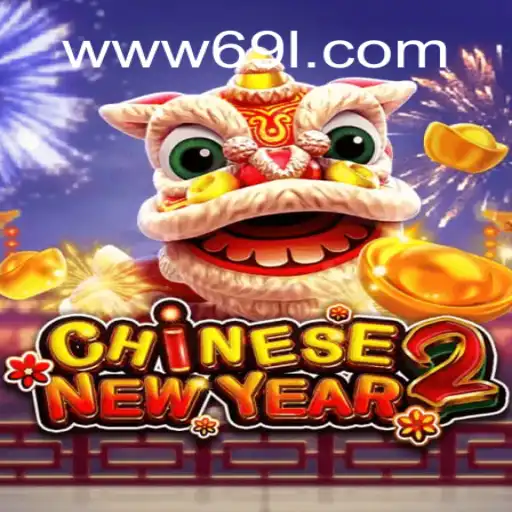 Exploring the Excitement of CHINESENEWYEAR2 at 69L.com Cassino